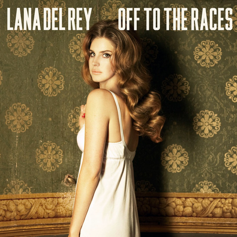 Cartula Frontal de Lana Del Rey - Off To The Races (Cd Single)