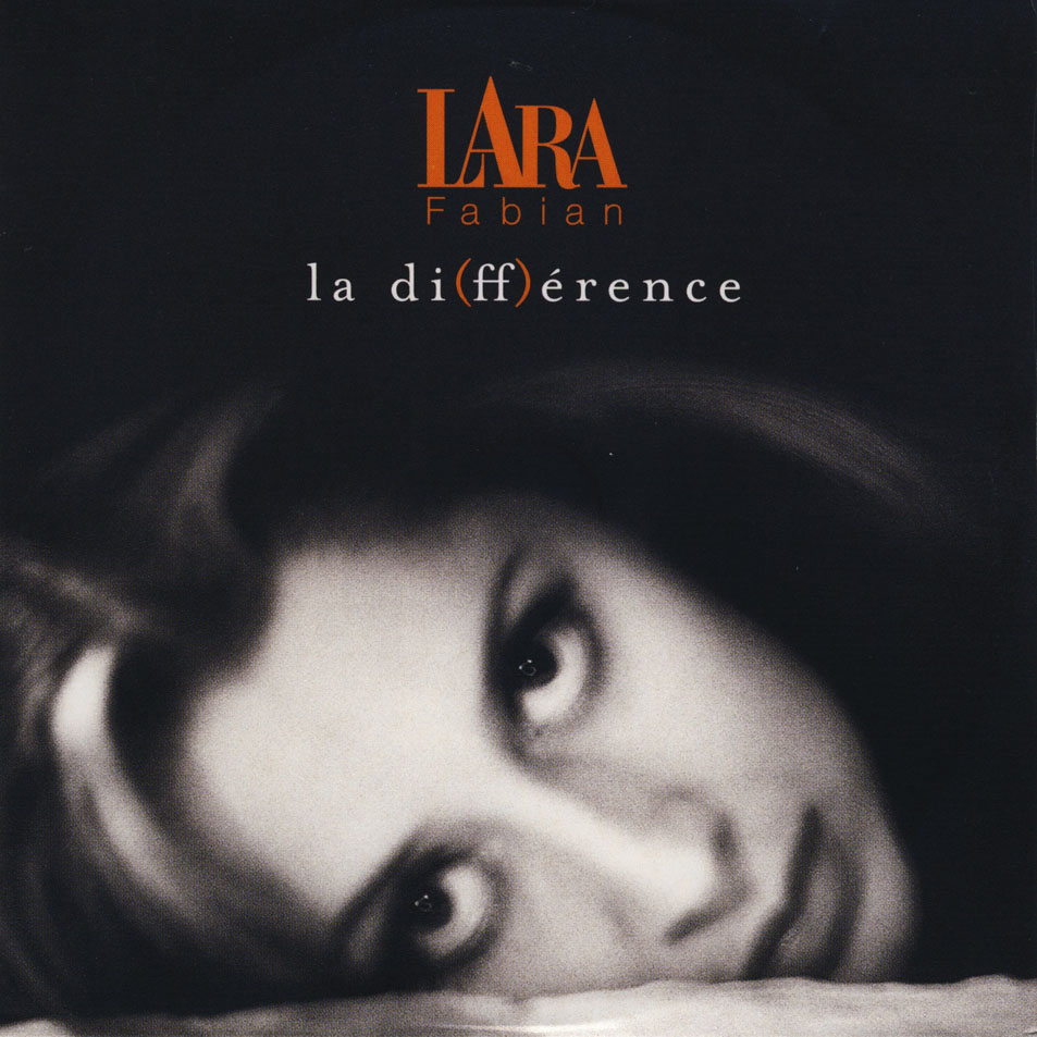 Cartula Frontal de Lara Fabian - La Difference (Cd Single)