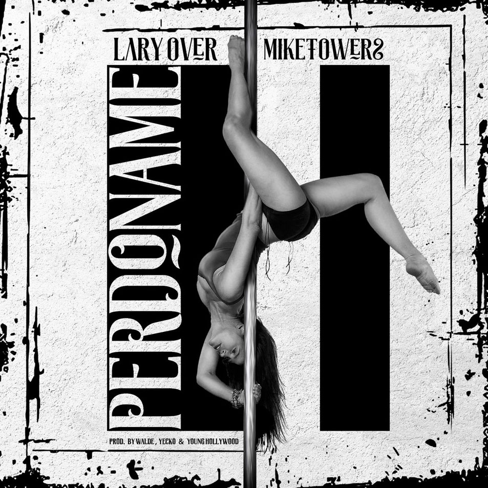 Cartula Frontal de Lary Over - Perdoname (Featuring Myke Towers) (Cd Single)