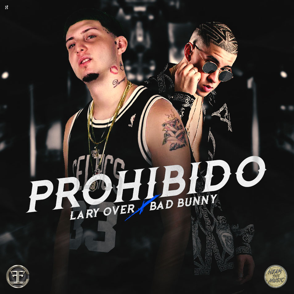 Cartula Frontal de Lary Over - Prohibido (Featuring Bad Bunny) (Cd Single)