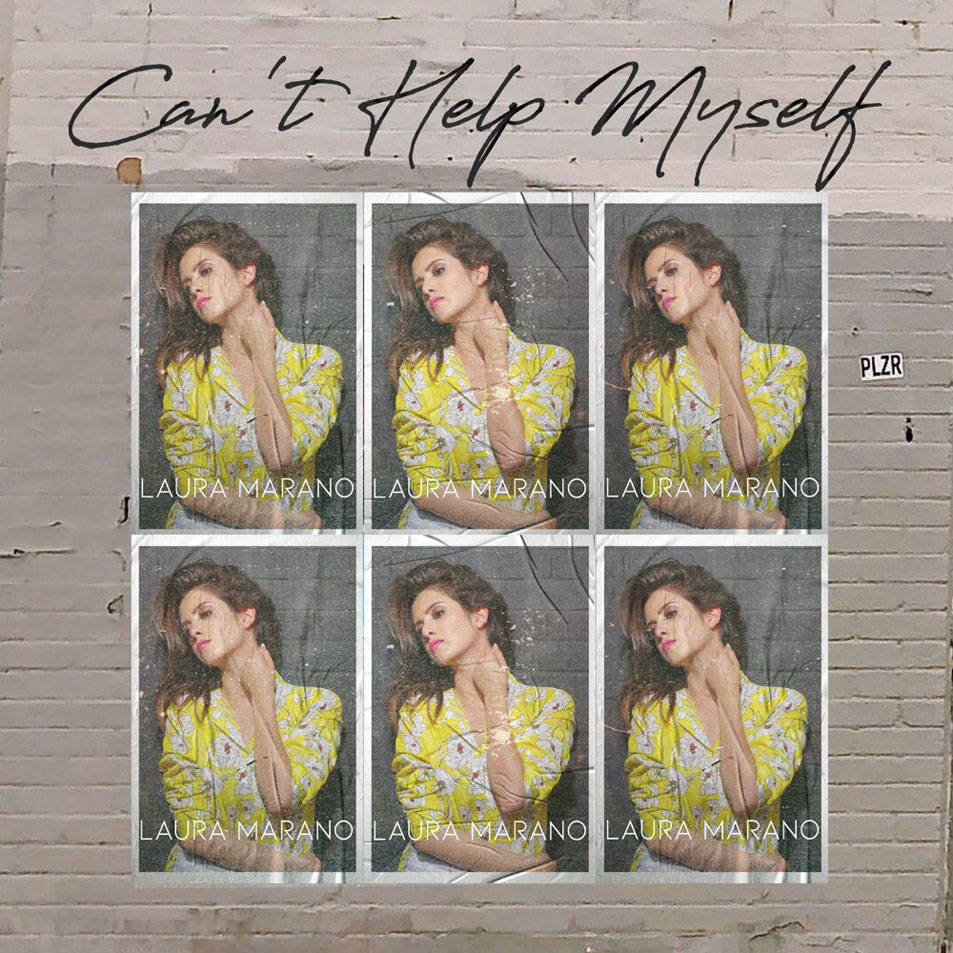 Cartula Frontal de Laura Marano - Can't Help Myself (Cd Single)