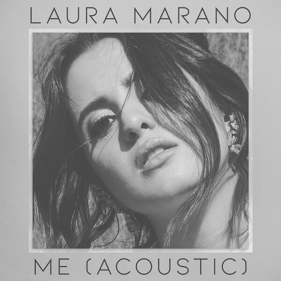 Cartula Frontal de Laura Marano - Me (Acoustic) (Cd Single)