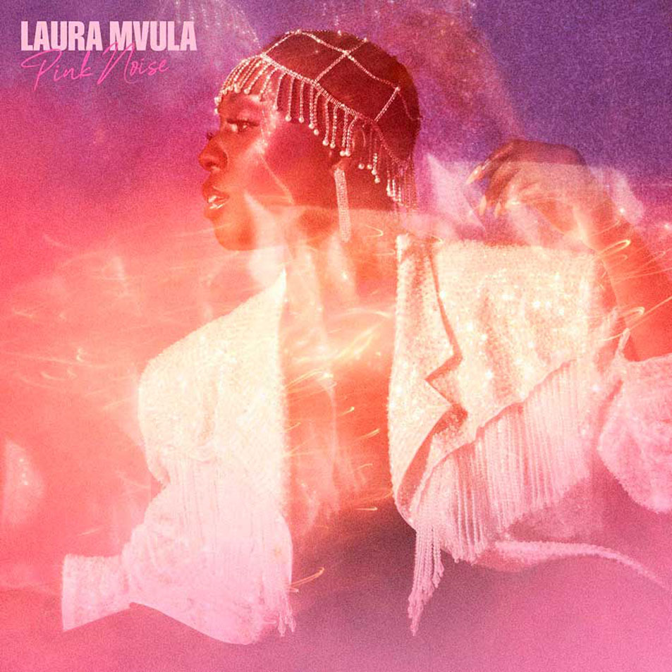 Cartula Frontal de Laura Mvula - Pink Noise
