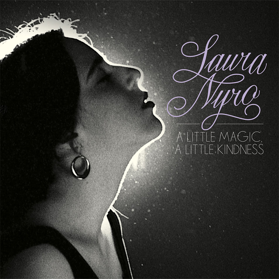 Cartula Frontal de Laura Nyro - A Little Magic, A Little Kindness: The Complete Mono Albums Collection
