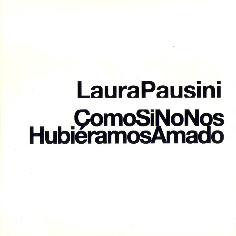 Cartula Frontal de Laura Pausini - Como Si No Nos Hubieramos Amado (Cd Single)