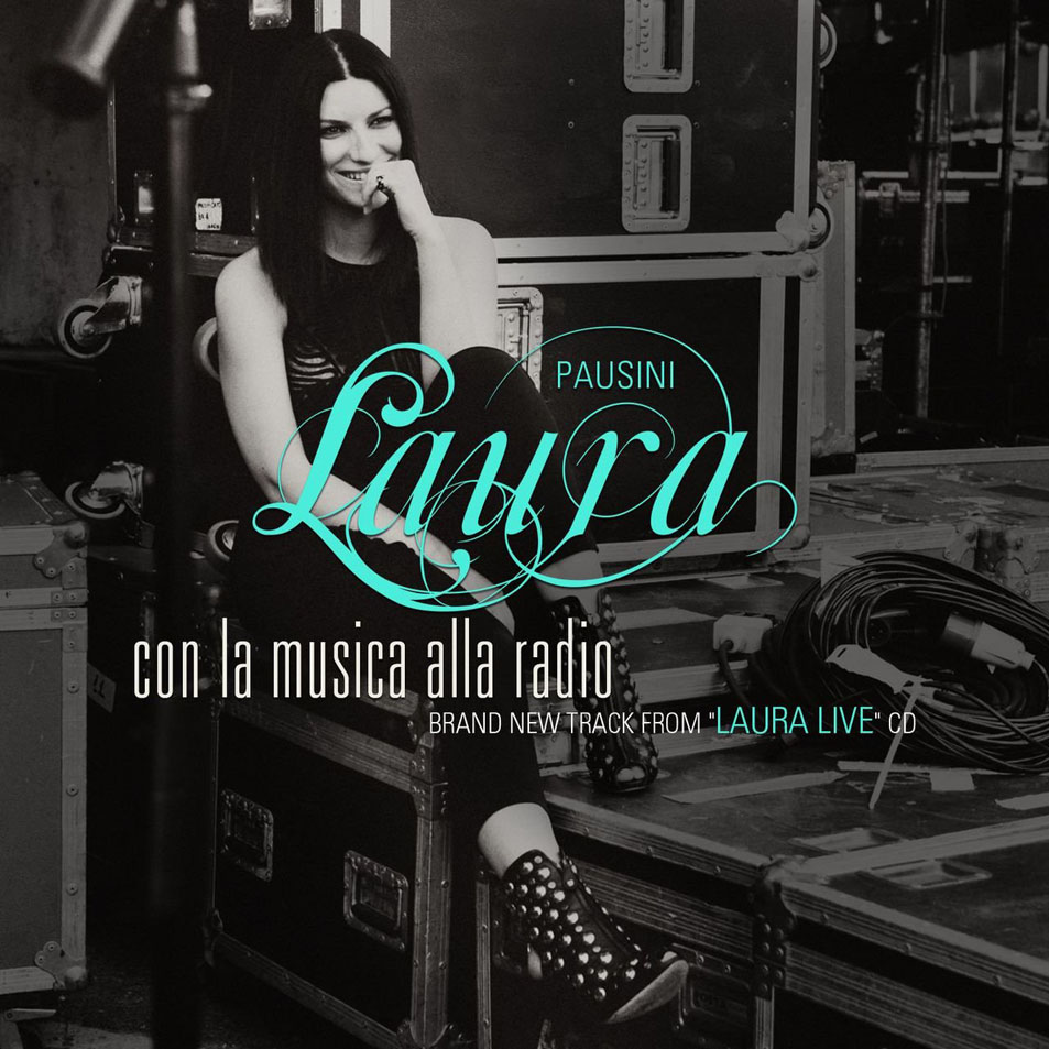 Cartula Frontal de Laura Pausini - Con La Musica Alla Radio (Cd Single)