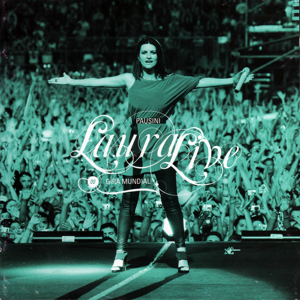 Cartula Interior Frontal de Laura Pausini - Laura Live Gira Mundial 09