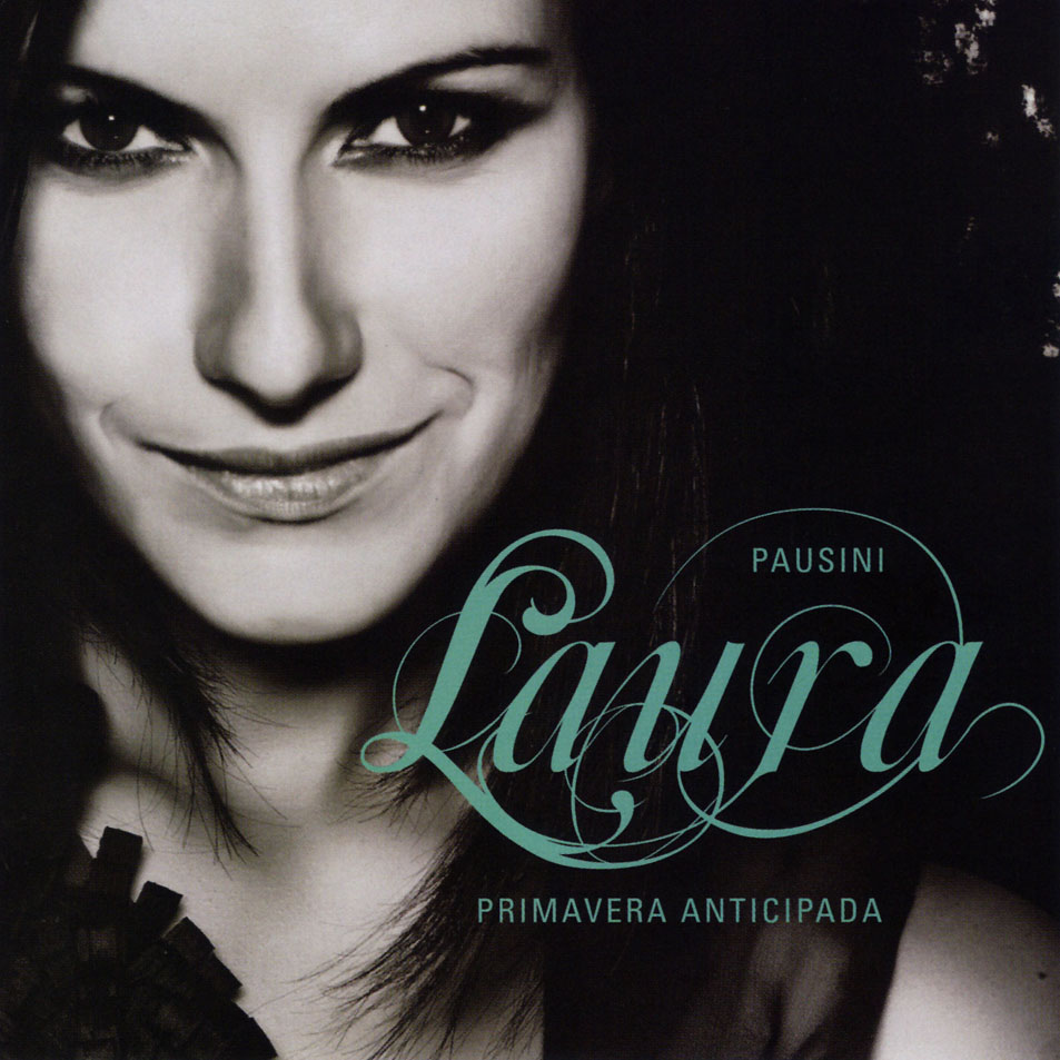 Cartula Frontal de Laura Pausini - Primavera Anticipada