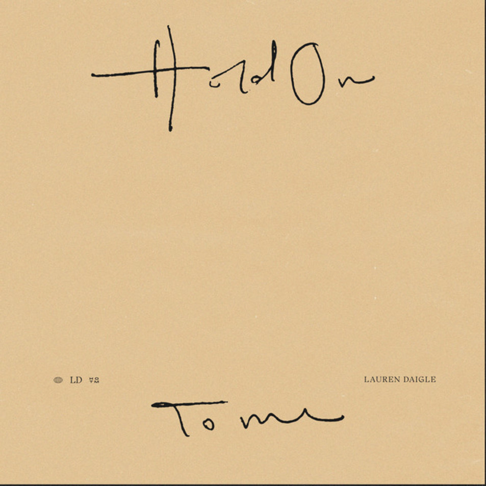 Cartula Frontal de Lauren Daigle - Hold On To Me (Cd Single)