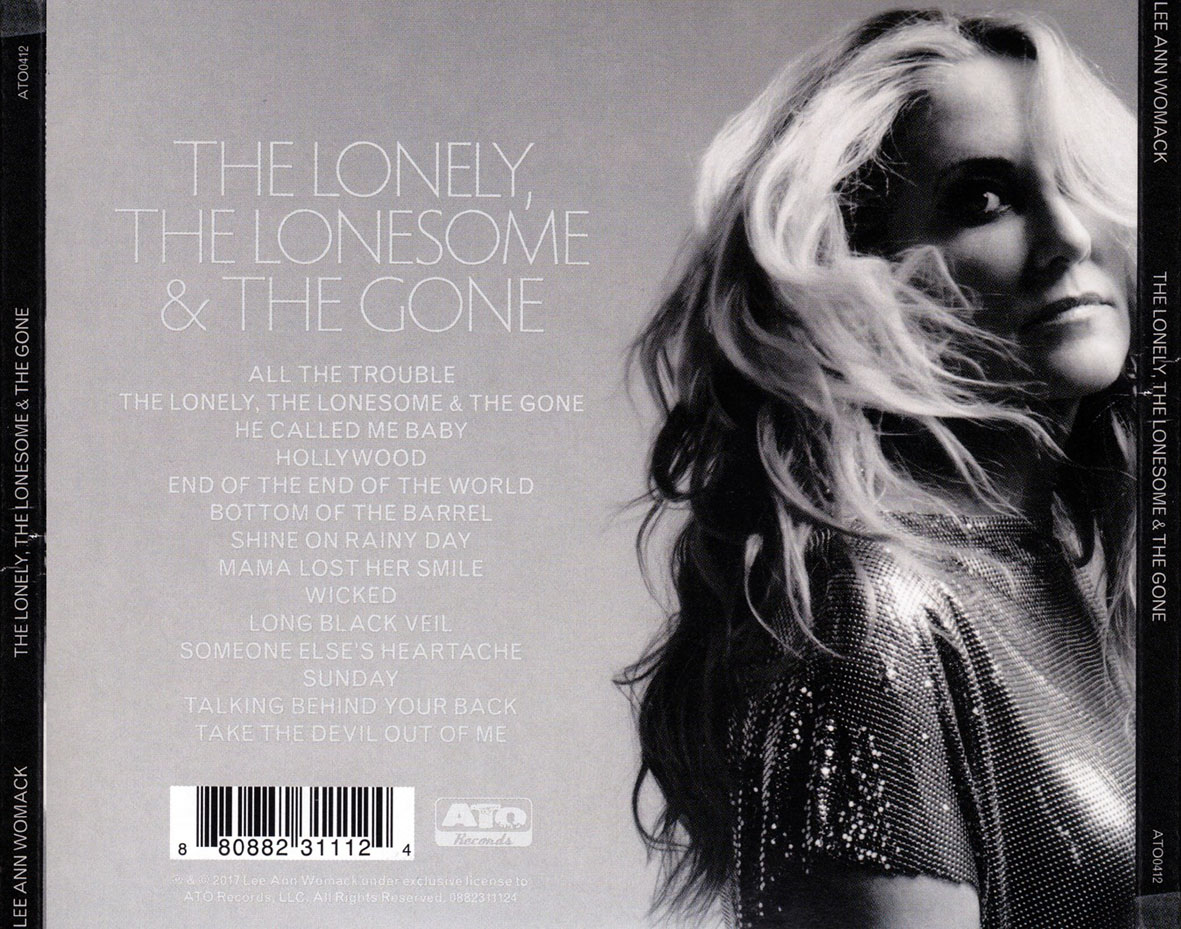 Cartula Trasera de Lee Ann Womack - The Lonely, The Lonesome & The Gone