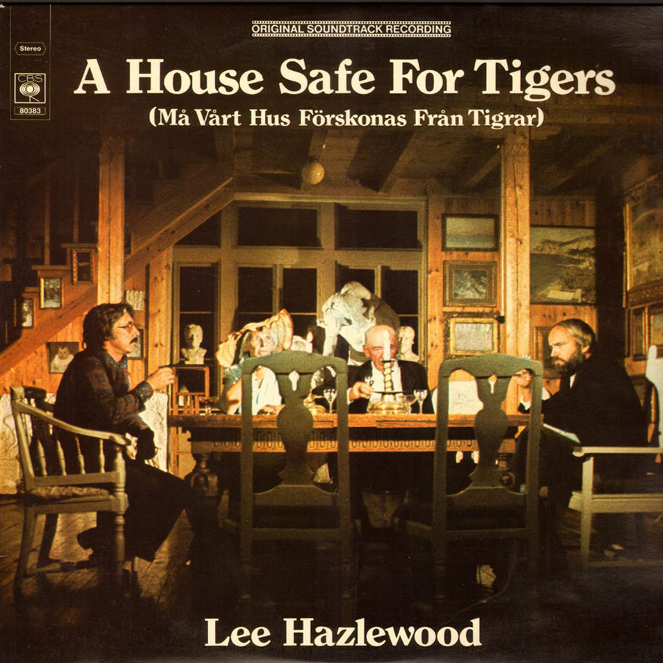 Cartula Frontal de Lee Hazlewood - A House Safe For Tigers