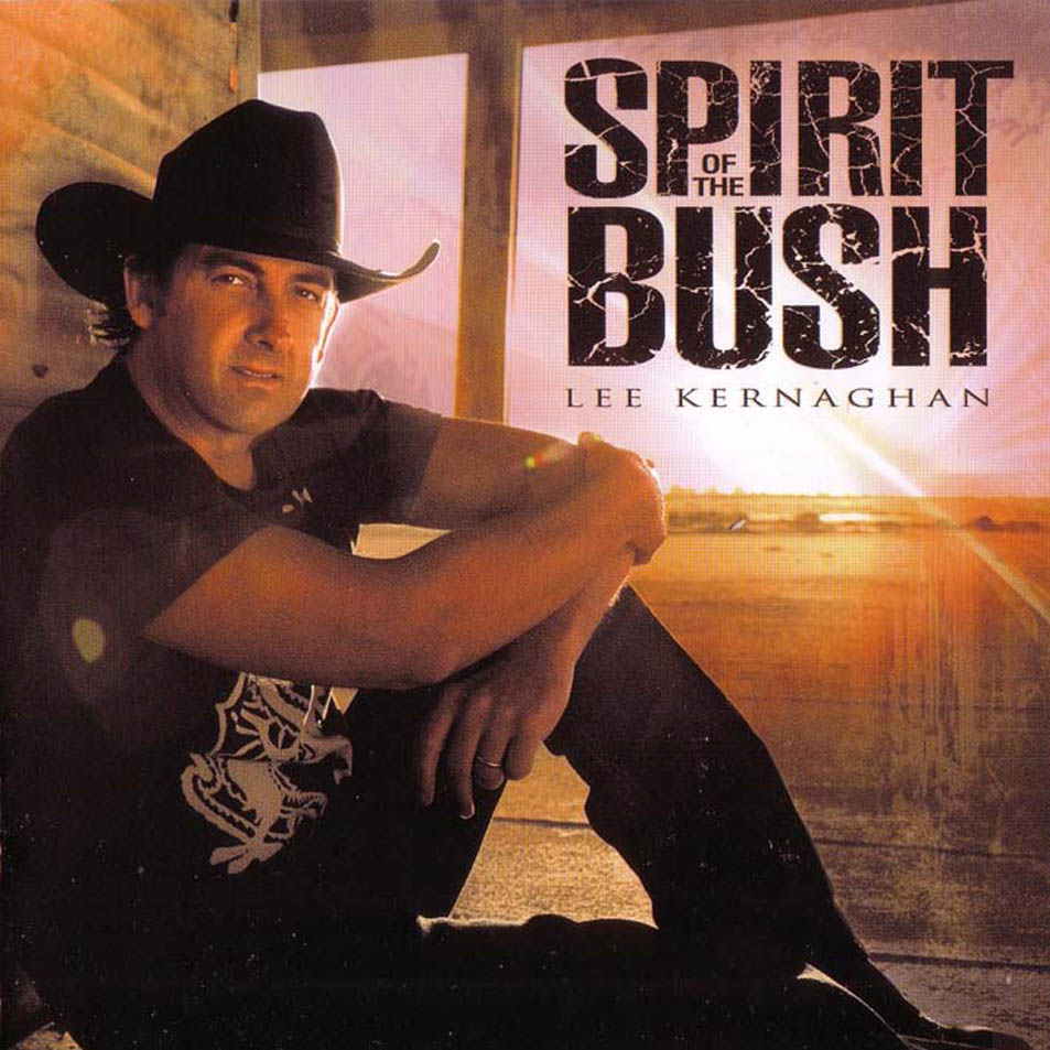Cartula Frontal de Lee Kernaghan - Spirit Of The Bush