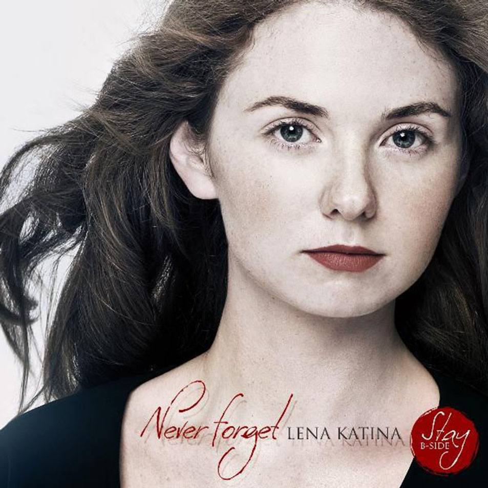 Cartula Frontal de Lena Katina - Never Forget (Cd Single)