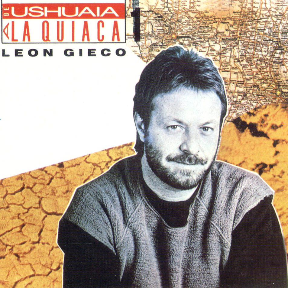 Cartula Frontal de Leon Gieco - De Ushuaia A La Quiaca 1