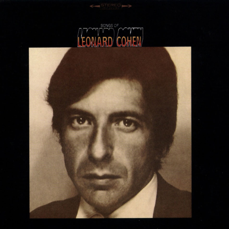 Cartula Frontal de Leonard Cohen - Songs Of Leonard Cohen (1968)