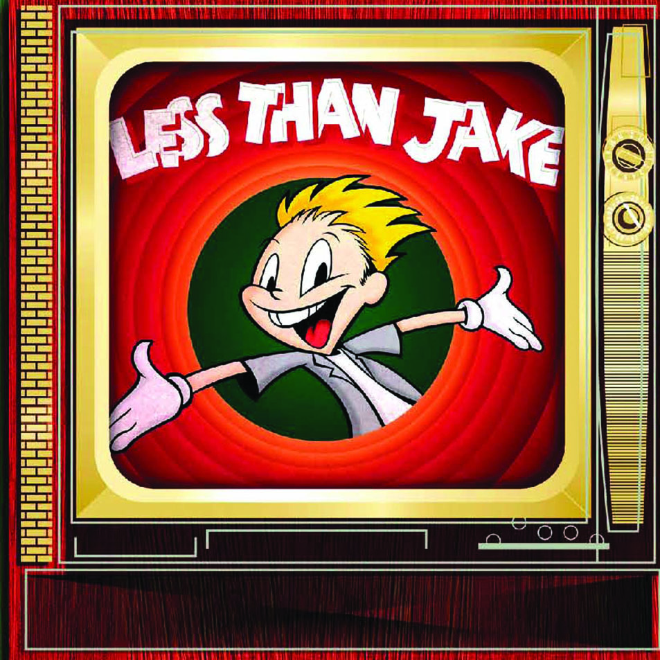 Cartula Frontal de Less Than Jake - Tv/ep