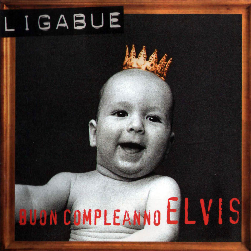 Cartula Frontal de Ligabue - Buon Compleanno Elvis