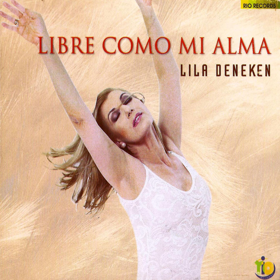 Cartula Frontal de Lila Deneken - Libre Como Mi Alma