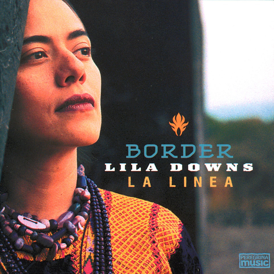 Cartula Frontal de Lila Downs - Border: La Linea