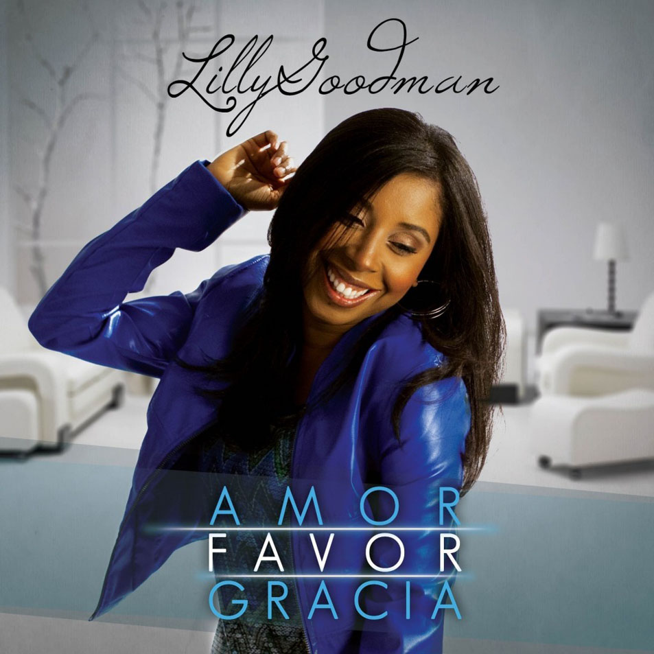 Cartula Frontal de Lilly Goodman - Amor, Favor Y Gracia
