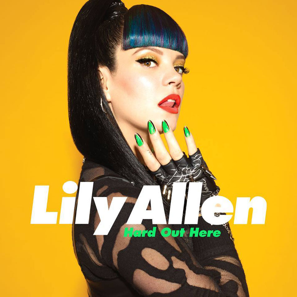 Cartula Frontal de Lily Allen - Hard Out Here (Cd Single)