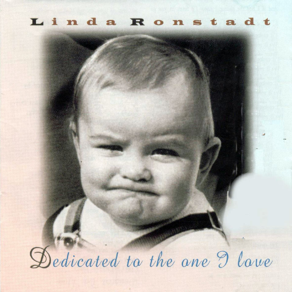 Cartula Frontal de Linda Ronstadt - Dedicated To The One I Love