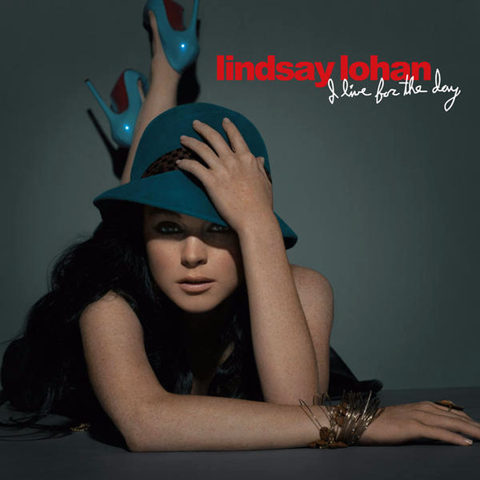 Cartula Frontal de Lindsay Lohan - A Live For The Day (Cd Single)
