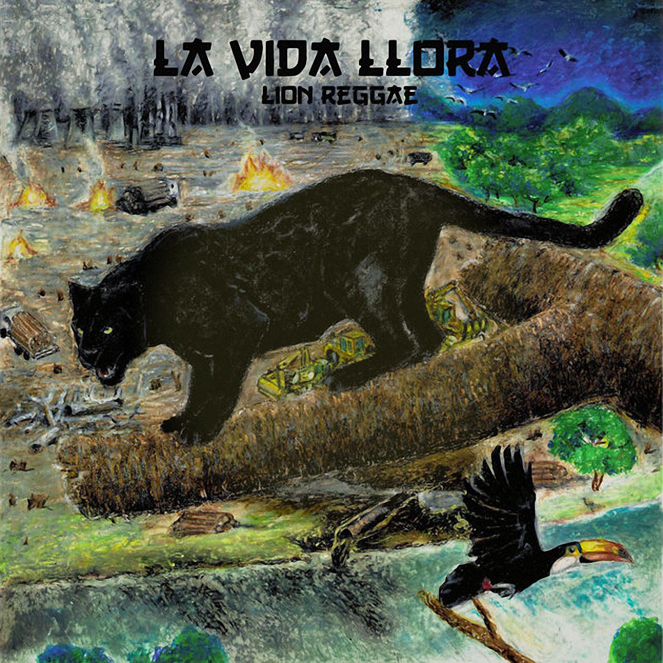 Cartula Frontal de Lion Reggae - La Vida Llora (Ep)