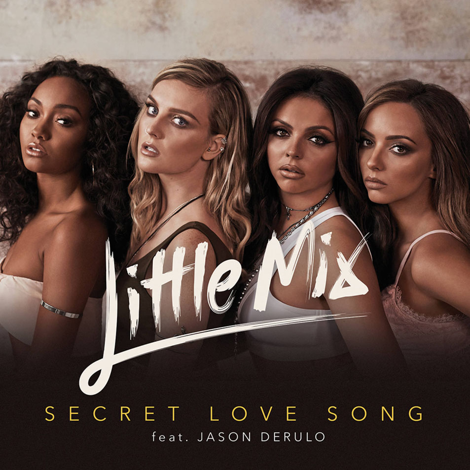 Cartula Frontal de Little Mix - Secret Love Song (Featuring Jason Derulo) (Cd Single)