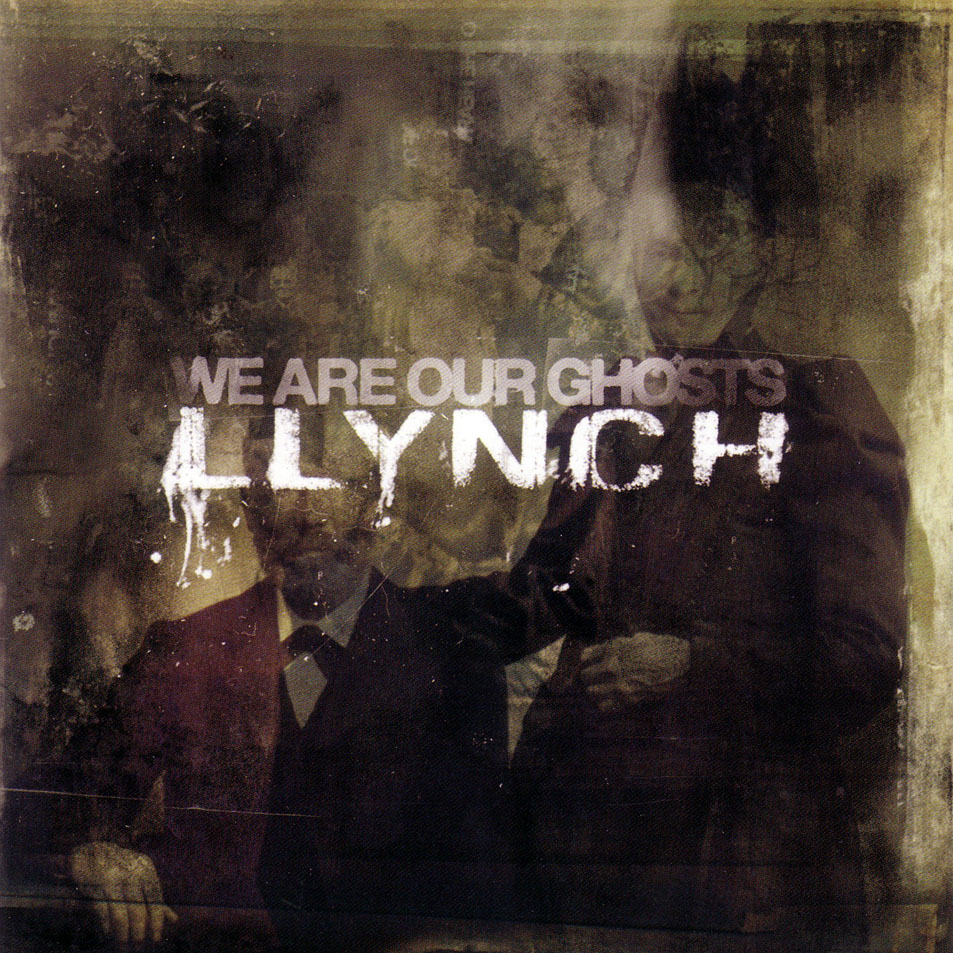 Cartula Frontal de Llynch - We Are Our Ghosts