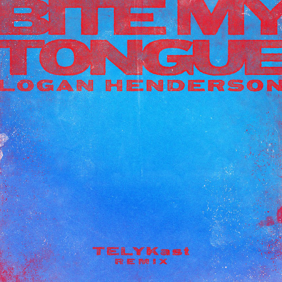 Cartula Frontal de Logan Henderson - Bite My Tongue (Telykast Remix) (Cd Single)