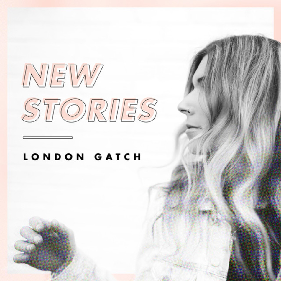 Cartula Frontal de London Gatch - New Stories (Cd Single)