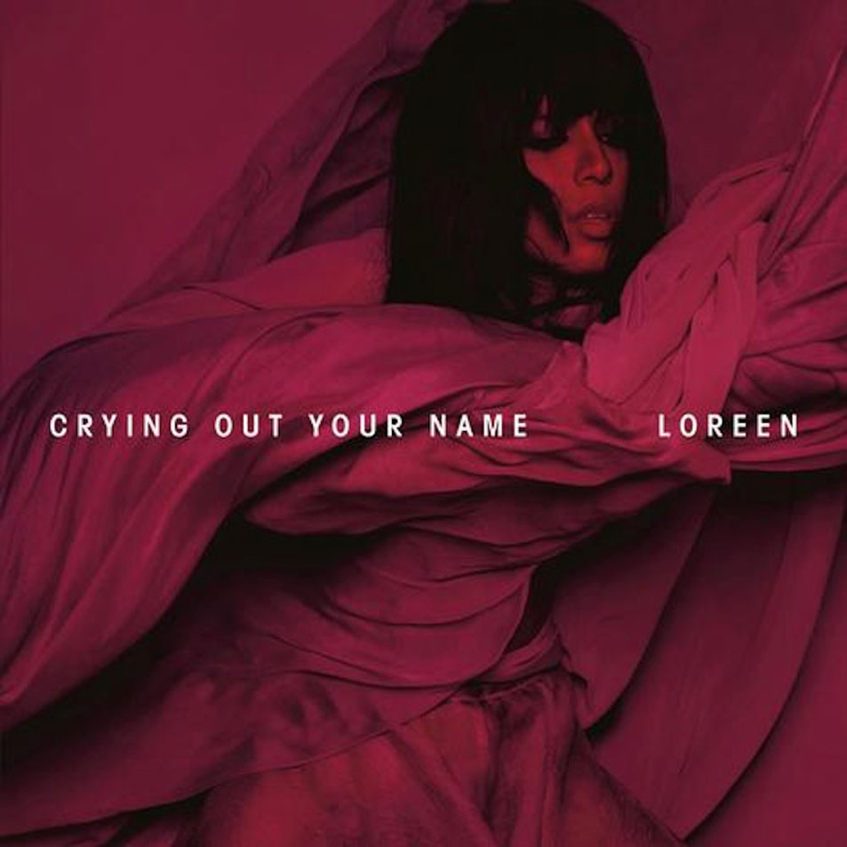 Cartula Frontal de Loreen - Crying Out Your Name (Cd Single)