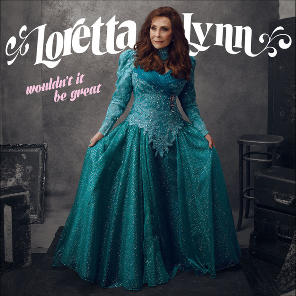 Cartula Frontal de Loretta Lynn - Wouldn't It Be Great