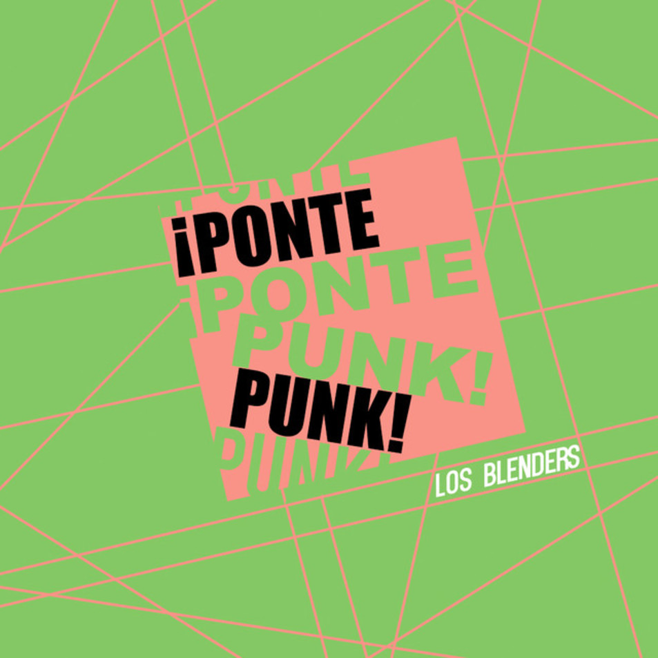 Cartula Frontal de Los Blenders - Ponte Punk! (Cd Single)