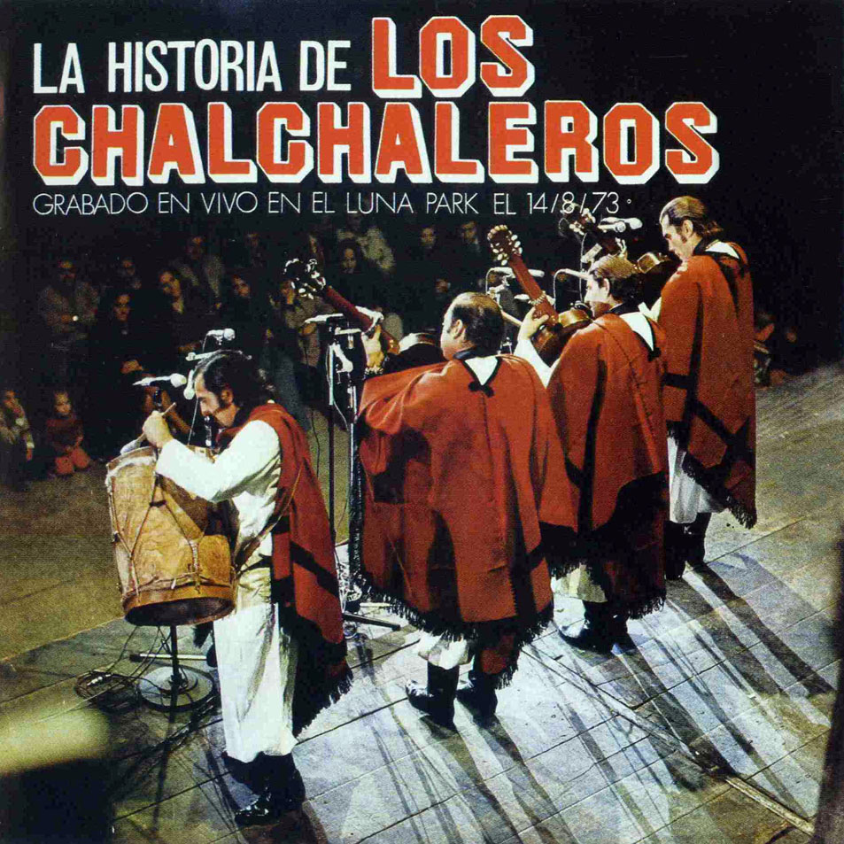 Cartula Frontal de Los Chalchaleros - La Historia De Los Chalchaleros