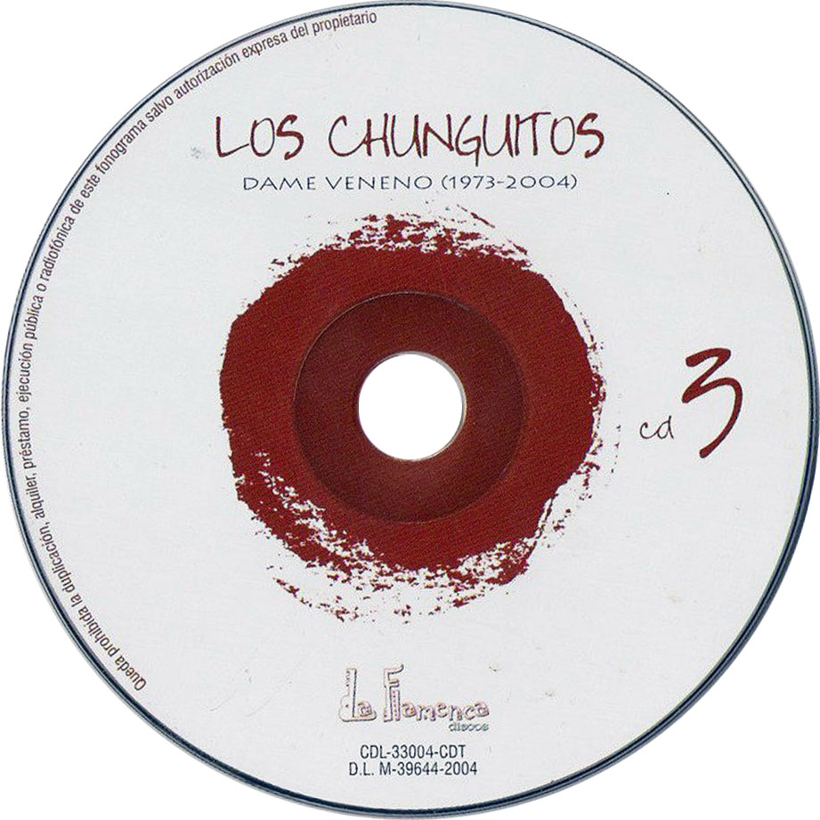 Cartula Cd3 de Los Chunguitos - Dame Veneno (1973-2004)