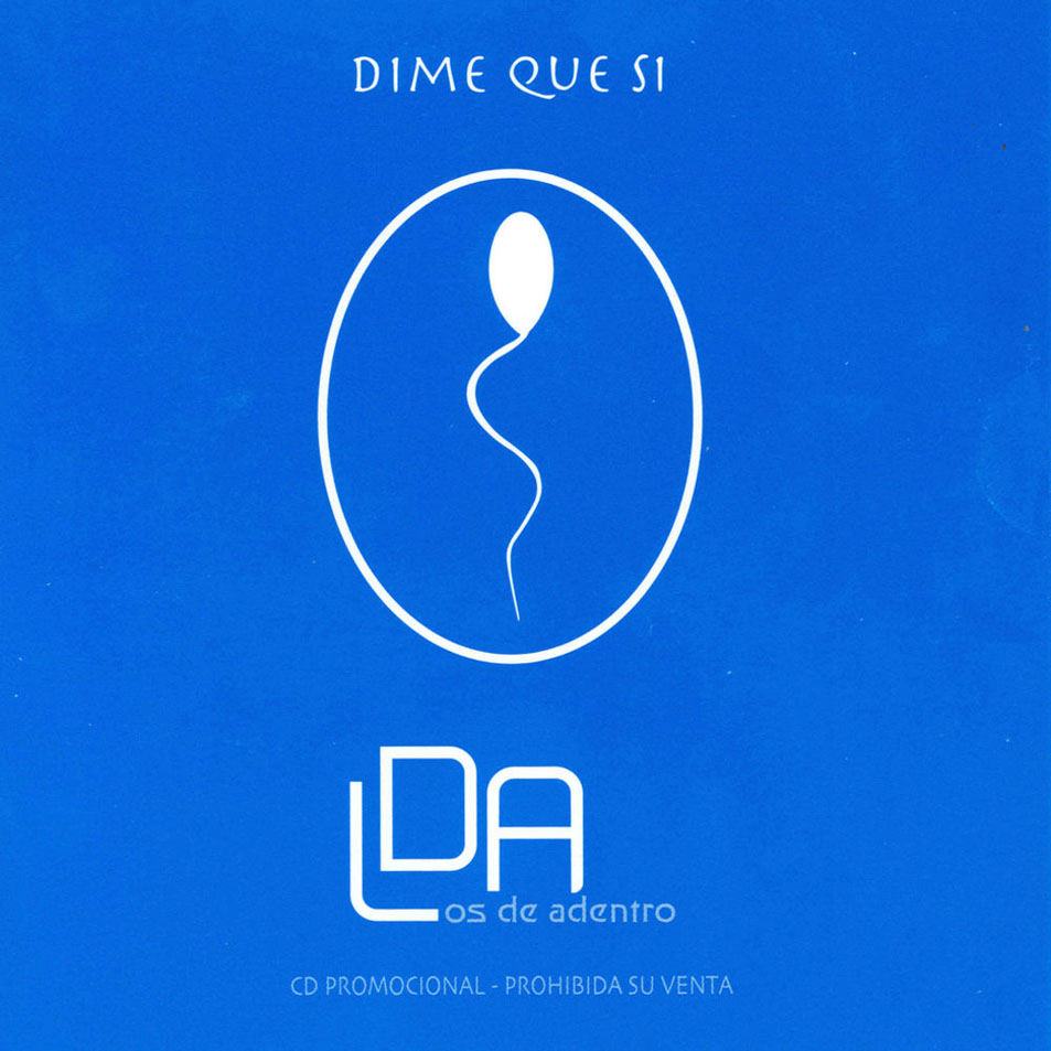 Cartula Frontal de Los De Adentro - Dime Que Si (Cd Single)