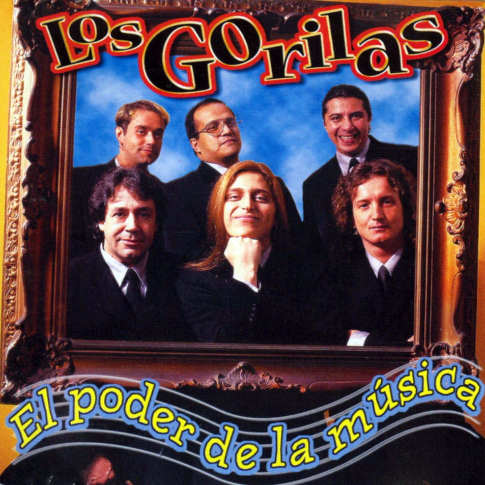 Cartula Frontal de Los Gorilas - El Poder De La Musica