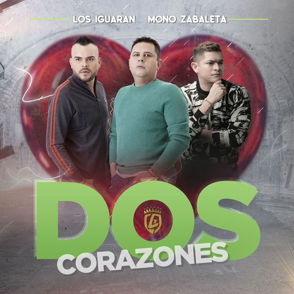 Cartula Frontal de Los Iguaran - Dos Corazones (Featuring Mono Zabaleta) (Cd Single)