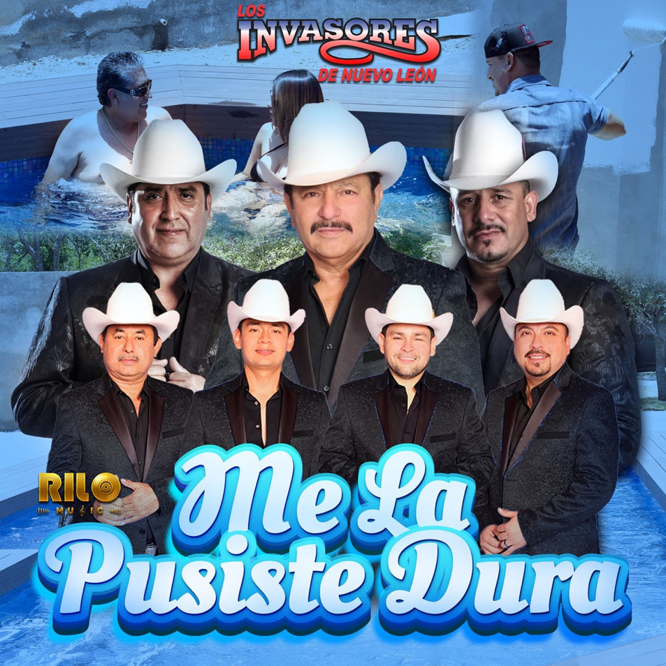 Cartula Frontal de Los Invasores De Nuevo Leon - Me La Pusiste Dura (Cd Single)