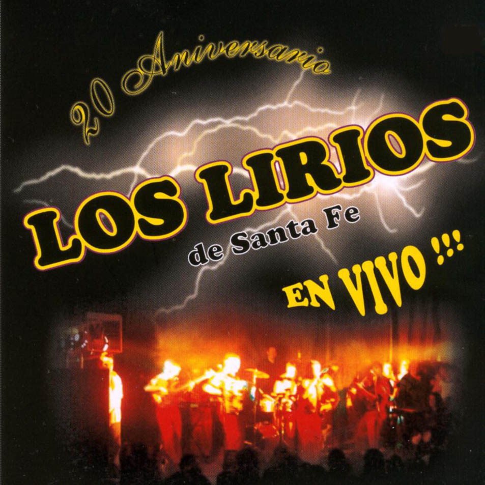 Cartula Frontal de Los Lirios De Santa Fe - En Vivo!!!