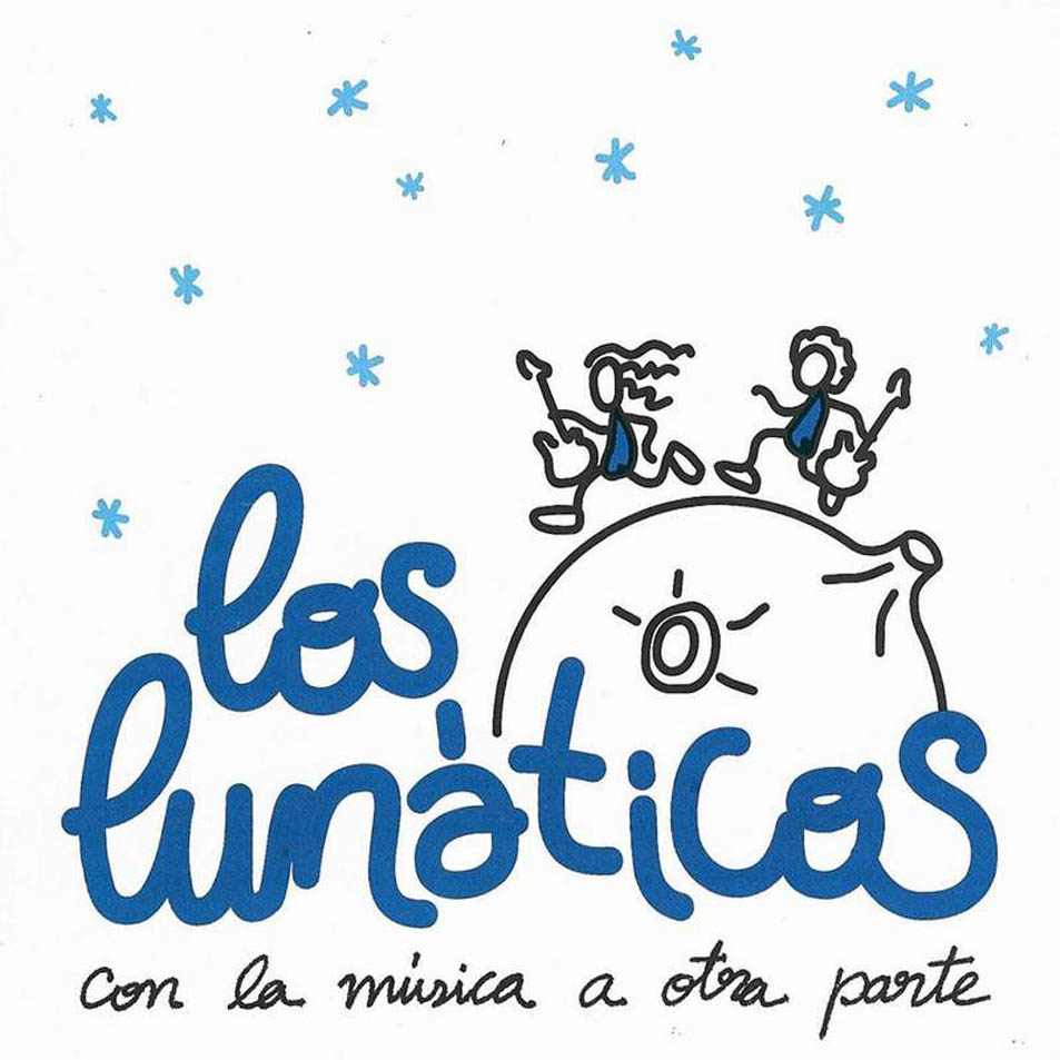 Cartula Frontal de Los Lunaticos - Con La Musica A Otra Parte
