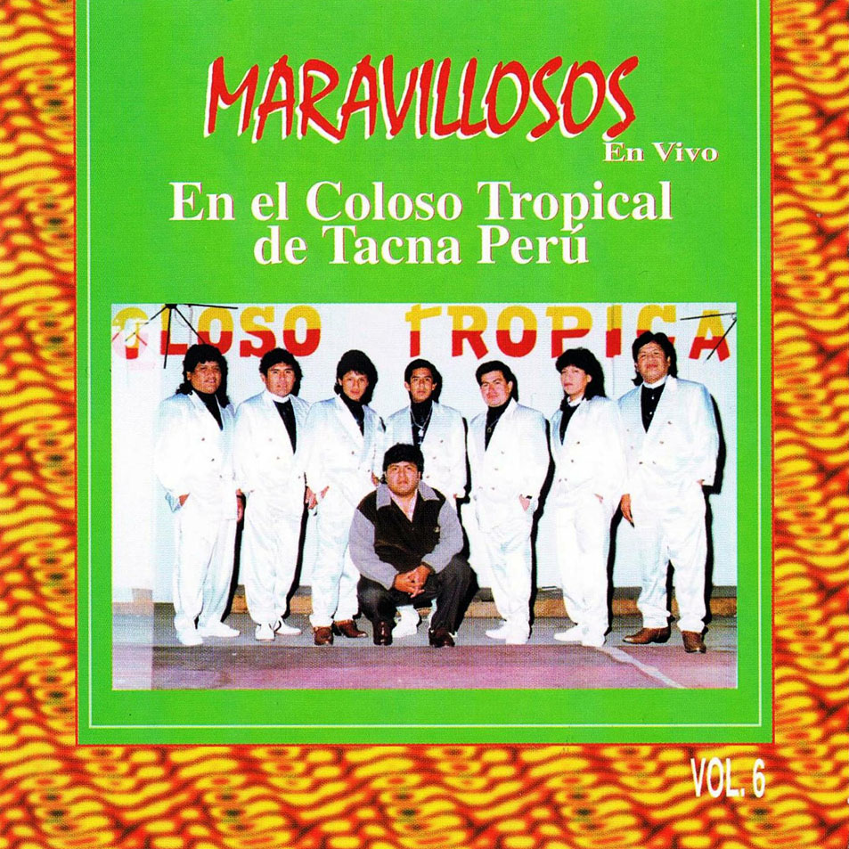 Cartula Frontal de Los Maravillosos - En Vivo Volumen 6