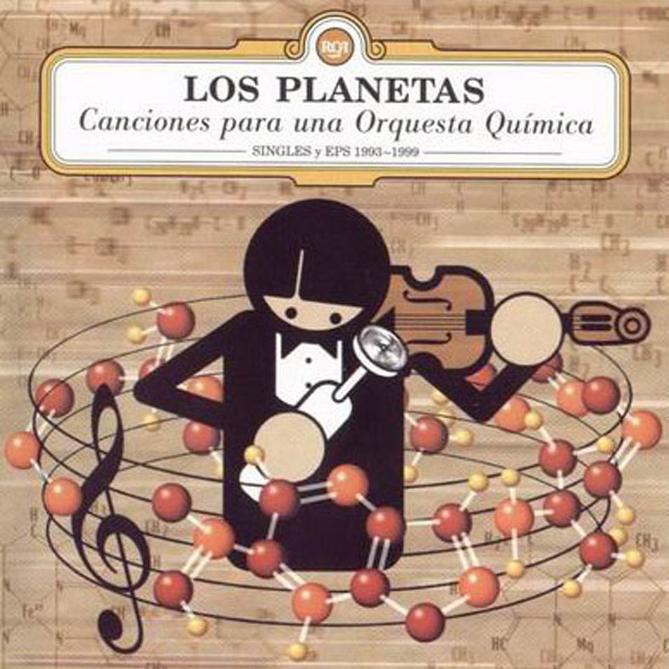 Cartula Frontal de Los Planetas - Canciones Para Una Orquesta Quimica (Singles Y Eps 1993-1999)