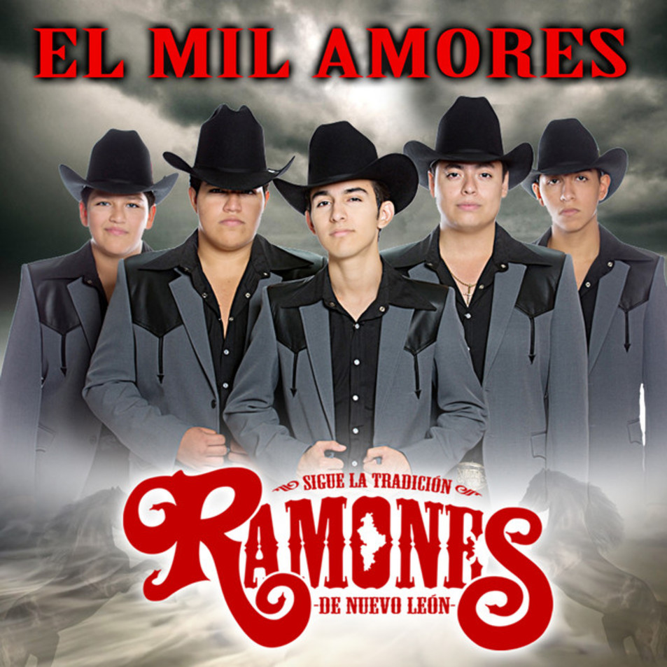 Cartula Frontal de Los Ramones De Nuevo Leon - El Mil Amores (Cd Single)