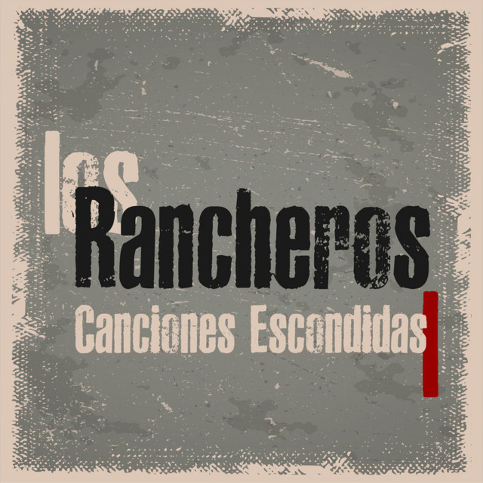 Cartula Frontal de Los Rancheros - Canciones Escondidas I