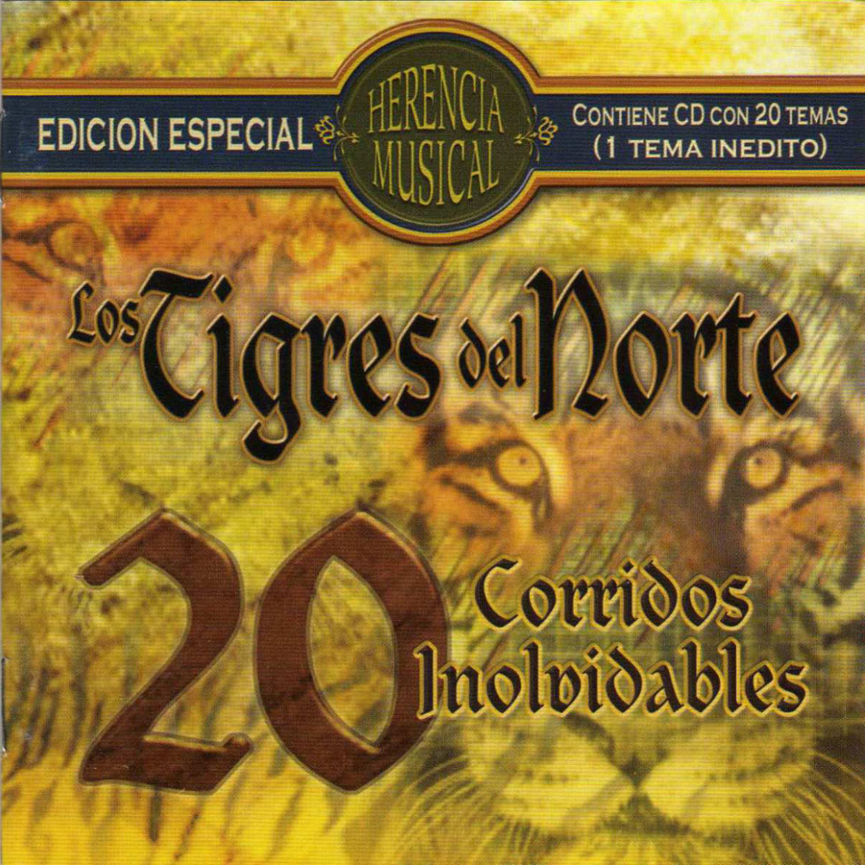 Cartula Frontal de Los Tigres Del Norte - 20 Corridos Inolvidables (Edicion Especial)