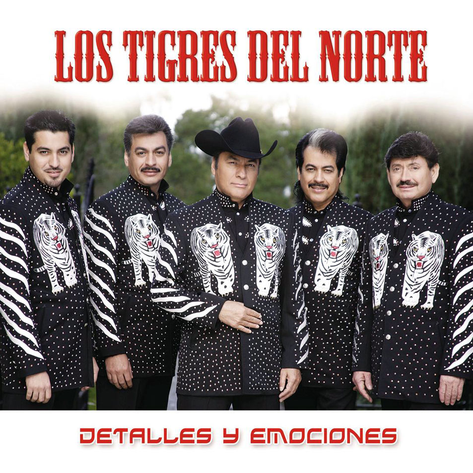 Cartula Frontal de Los Tigres Del Norte - Detalles Y Emociones