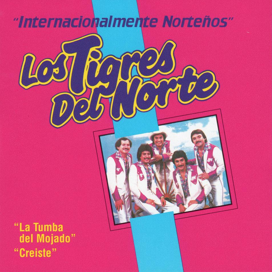 Cartula Frontal de Los Tigres Del Norte - Internacionalmente Norteos